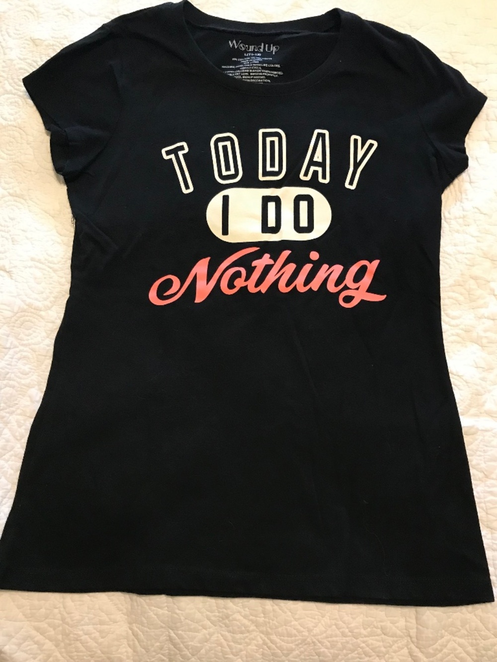 Wound Up “Today I Do Nothing” black short sleeve crewneck tee (L 11-13)